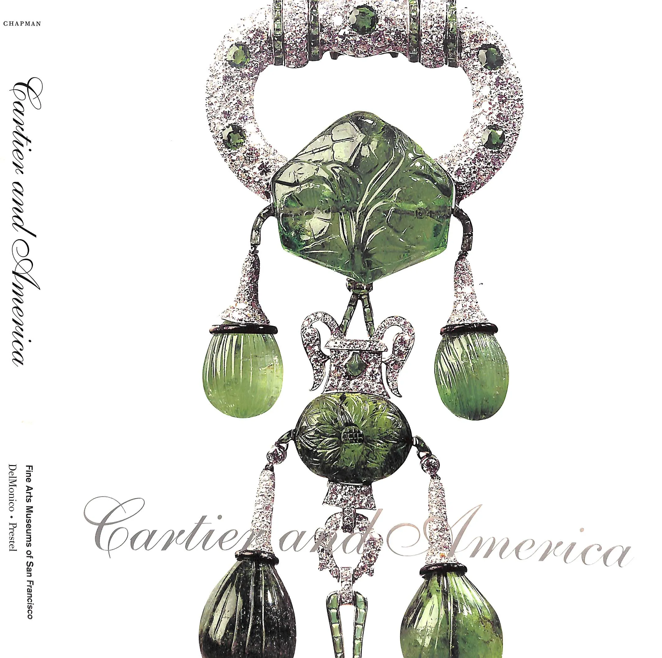 "Cartier And America" 2009 CHAPMAN, Martin
